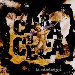 La Mississippi : Cara y Seca